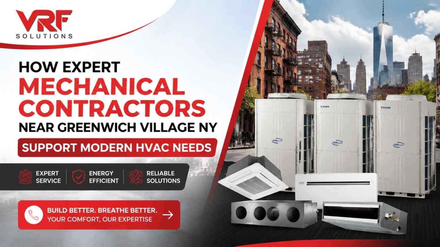 How Expert Mechanical Contractors Near Greenwich Village NY Support Modern HVAC Needs